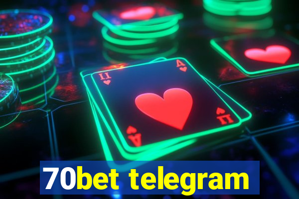 70bet telegram